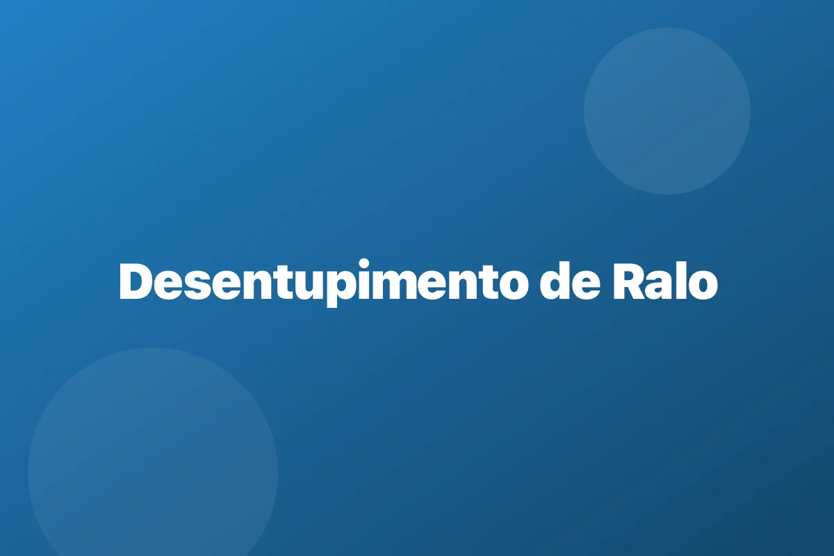Desentupimento de ralo em Barueri